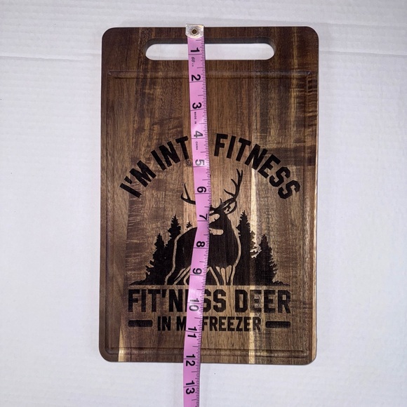 2/$50 Funny Cutting Board “I’m Into Fitness… Fit’ness Deer in My Freezer” - Picture 4 of 5